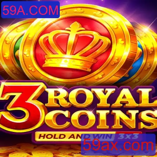 Descubra a Jogabilidade Envolvente de 3royalcoins com 59A.COM