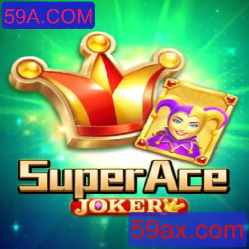 Descubra SuperAceJoker: O Jogo Empolgante que Dominou 2023